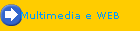 Multimedia e WEB